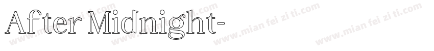 After Midnight字体转换